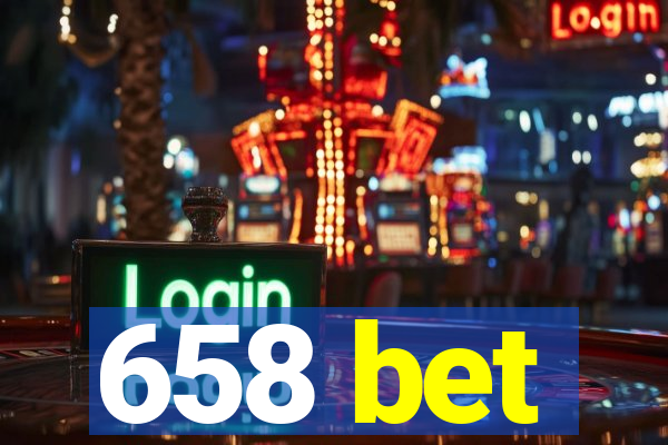 658 bet